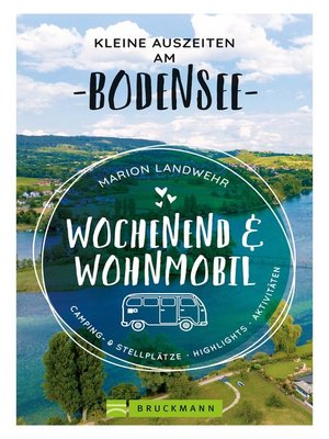 cover image of Wochenend und Wohnmobil. Kleine Auszeiten am Bodensee.